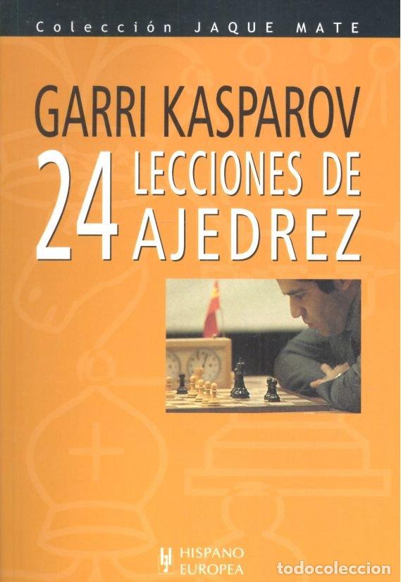 books: 24 LECCIONES DE AJEDREZ - KASPAROV, G.