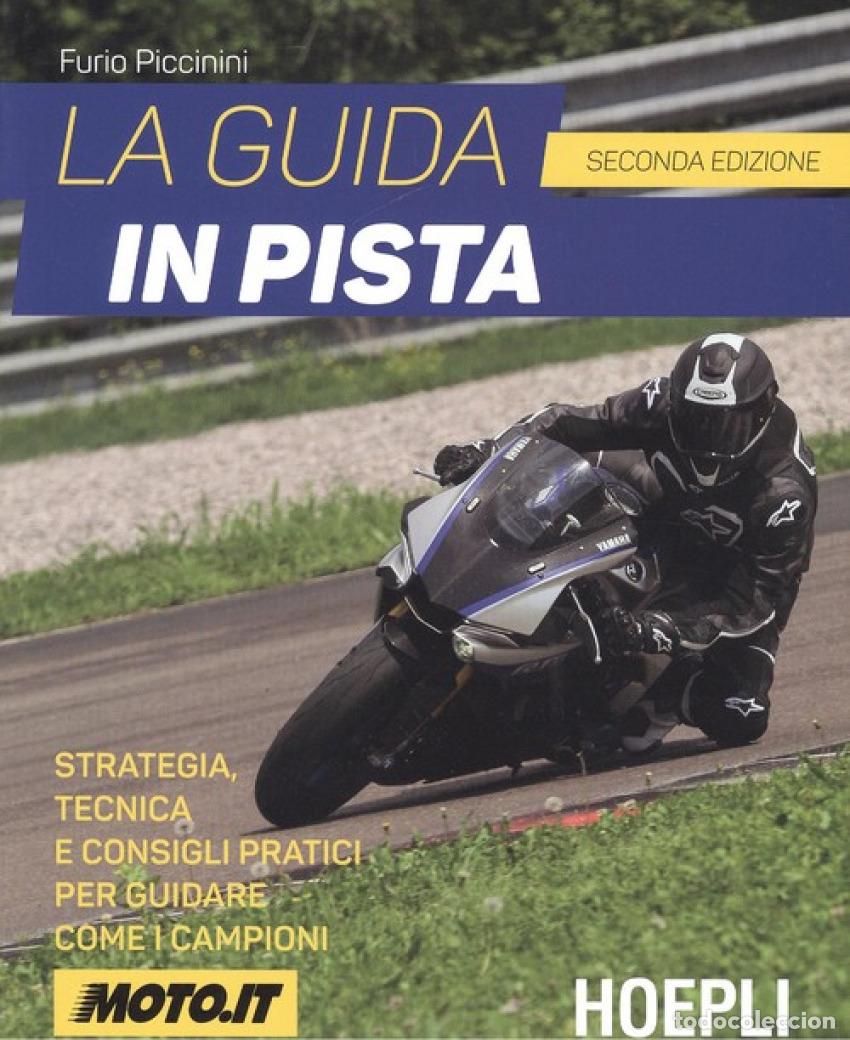 Libros: LA GUIDA IN PISTA - Furio, Piccinini