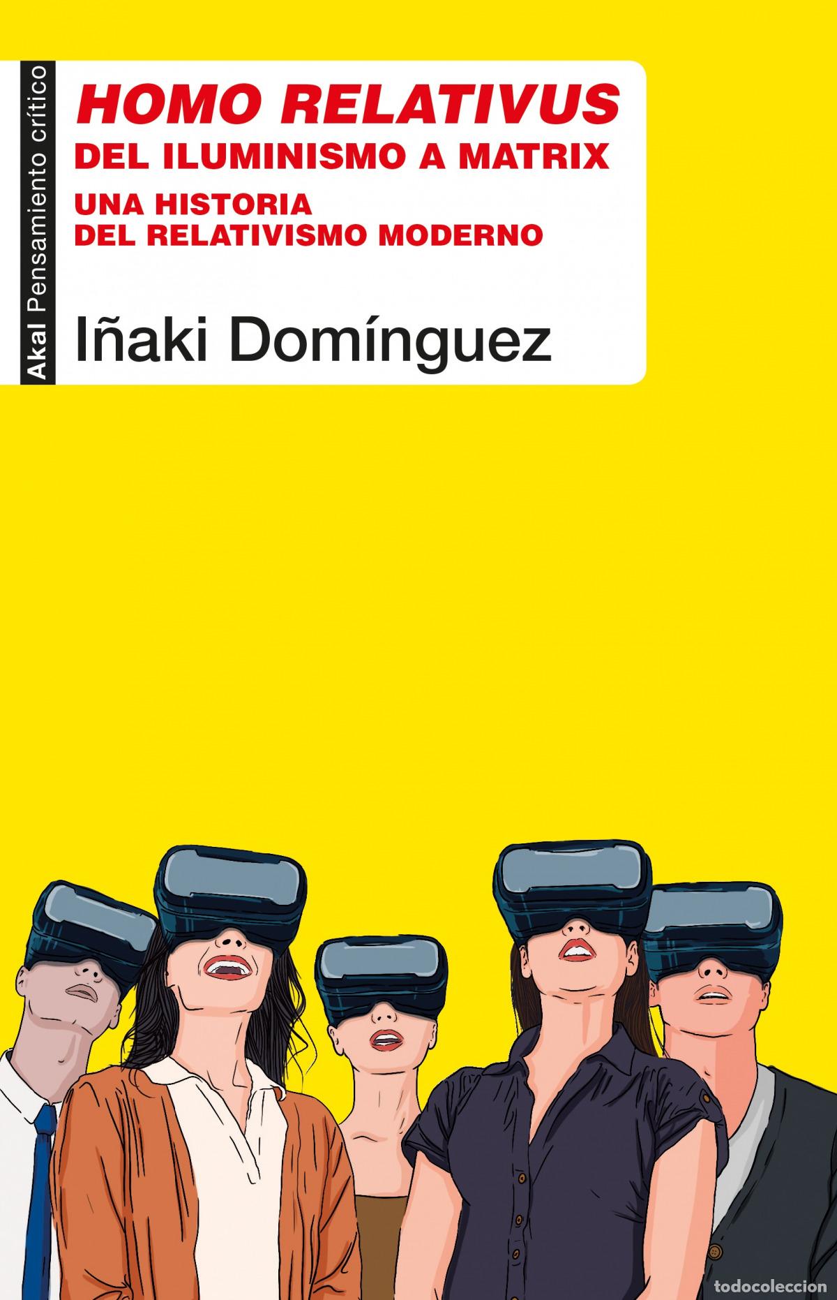 Livres: HOMO RELATIVUS - Dominguez, I&ntilde;aki