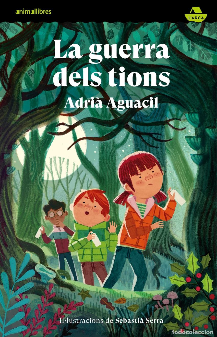 Livres: LA GUERRA DELS TIONS - Aguacil, Adri&agrave;