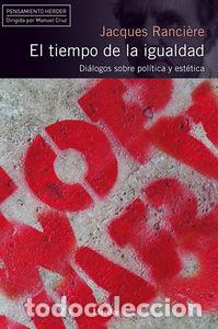 Libros: TIEMPO DE LA IGUALDAD - RANCIERE, JACQUES