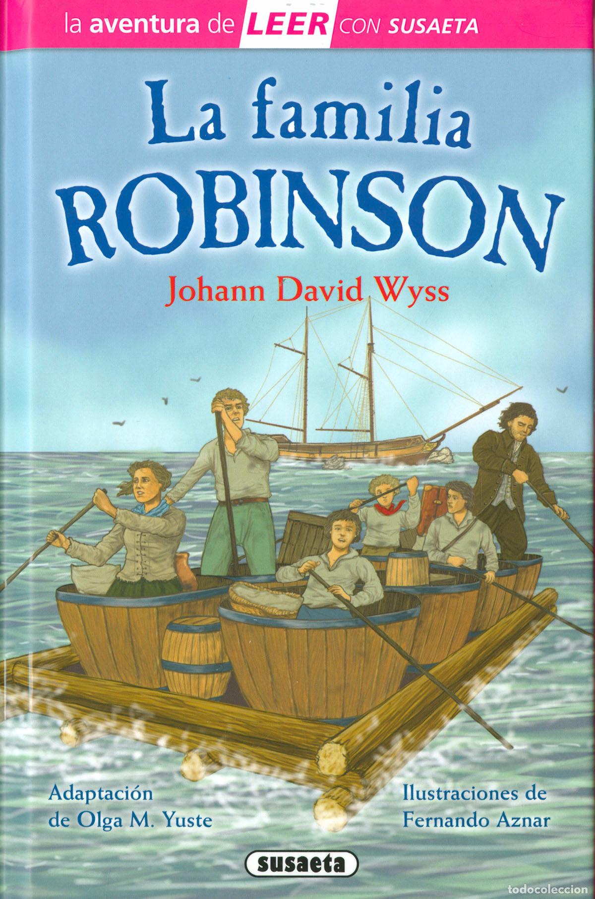 Libros: LA FAMILIA ROBINSON - Wyss, J D adapt Olga M Yuste