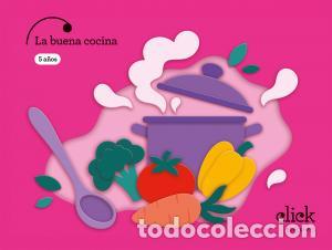 Libros: Proyecto: click. la buena cocina - 5 anosinfantil.3er curso - Todoli Bofi, Ma Dolores