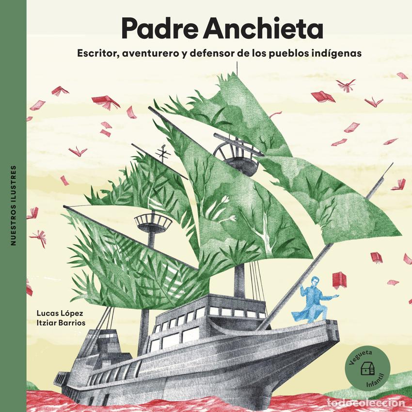Libros: PADRE ANCHIETA - L&oacute;pez, Lucas