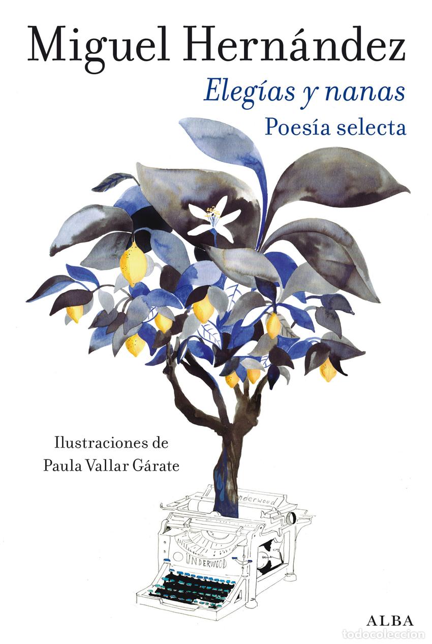 Libros: ELEG&Iacute;AS Y NANAS - Hern&aacute;ndez, Miguel