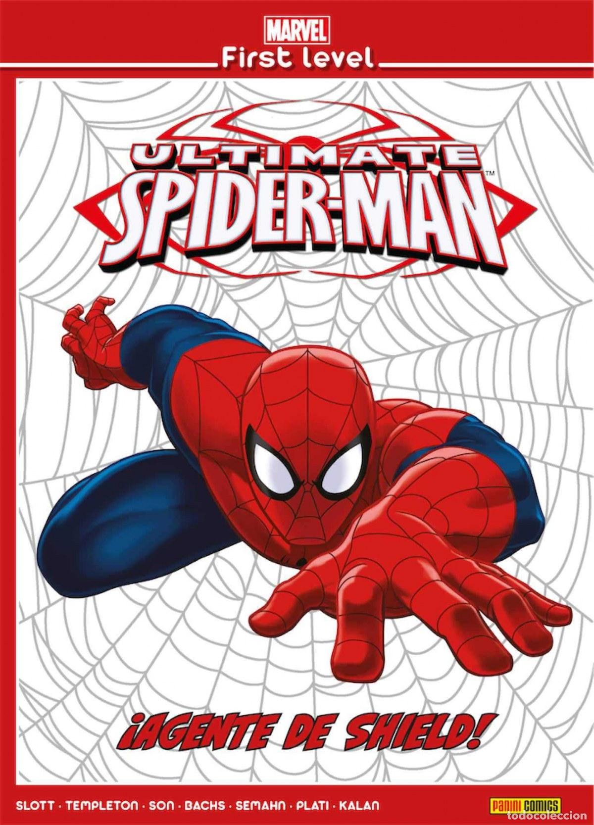 Libros: MARVEL FIRST LEVEL 04: ULTIMATE SPIDERMAN: &iexcl;AGENTE DE SHIELD! - Plati, Nuno