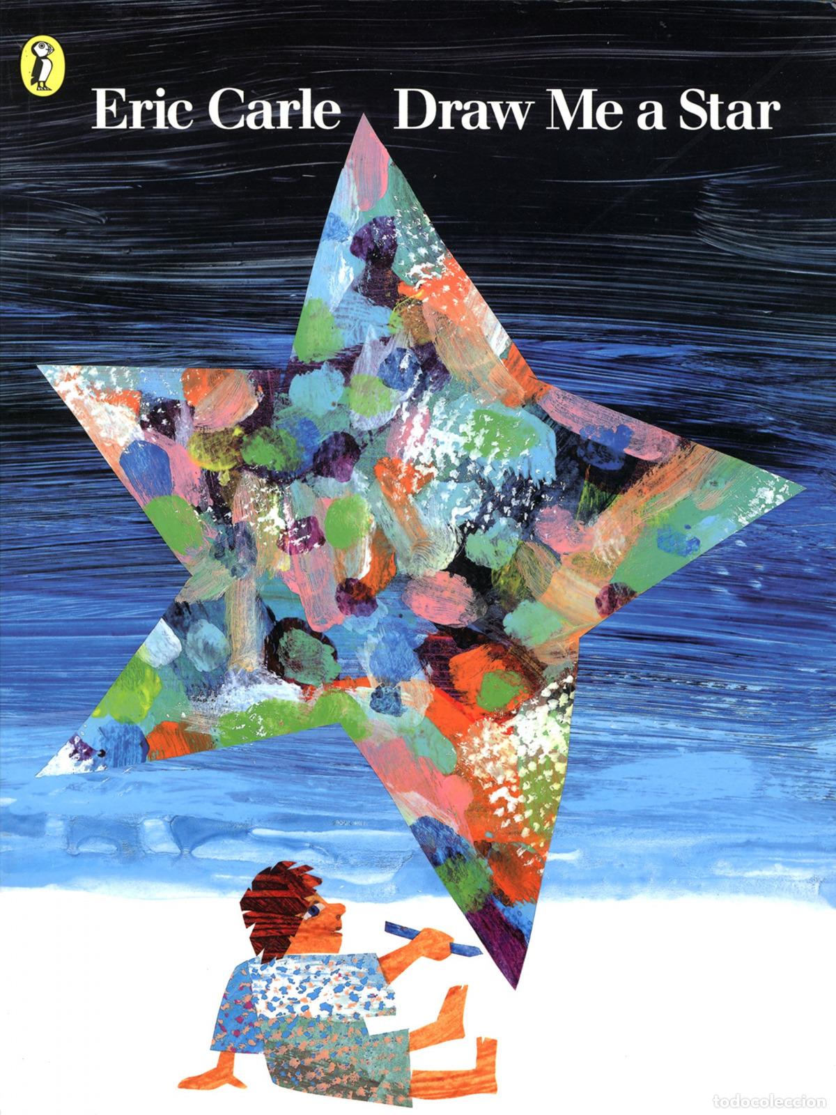 Libros: DRAW ME A STAR - Carle Eric