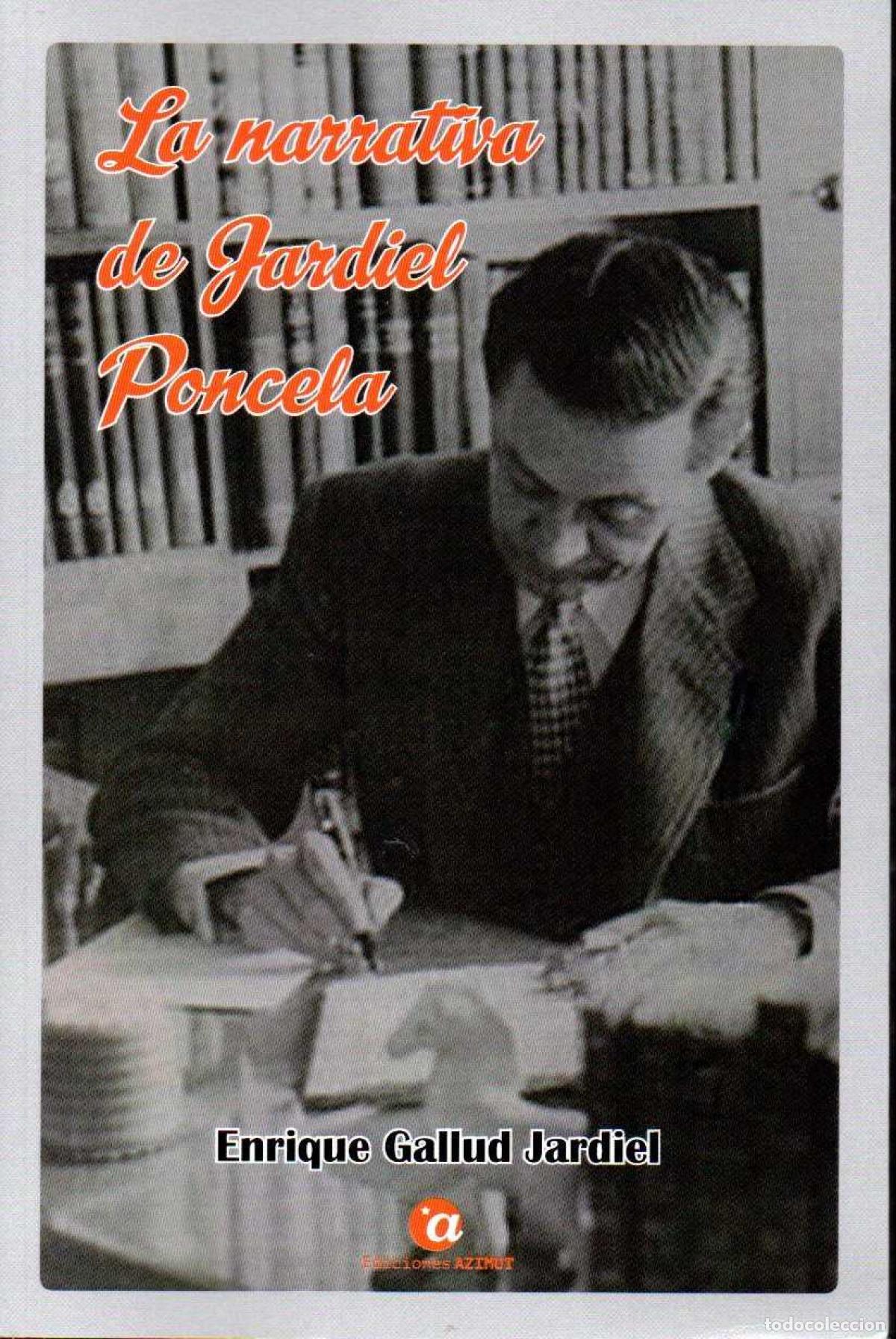 Libros: LA NARRATIVA DE JARDIEL PONCELA - Gallud Jardiel, Enrique