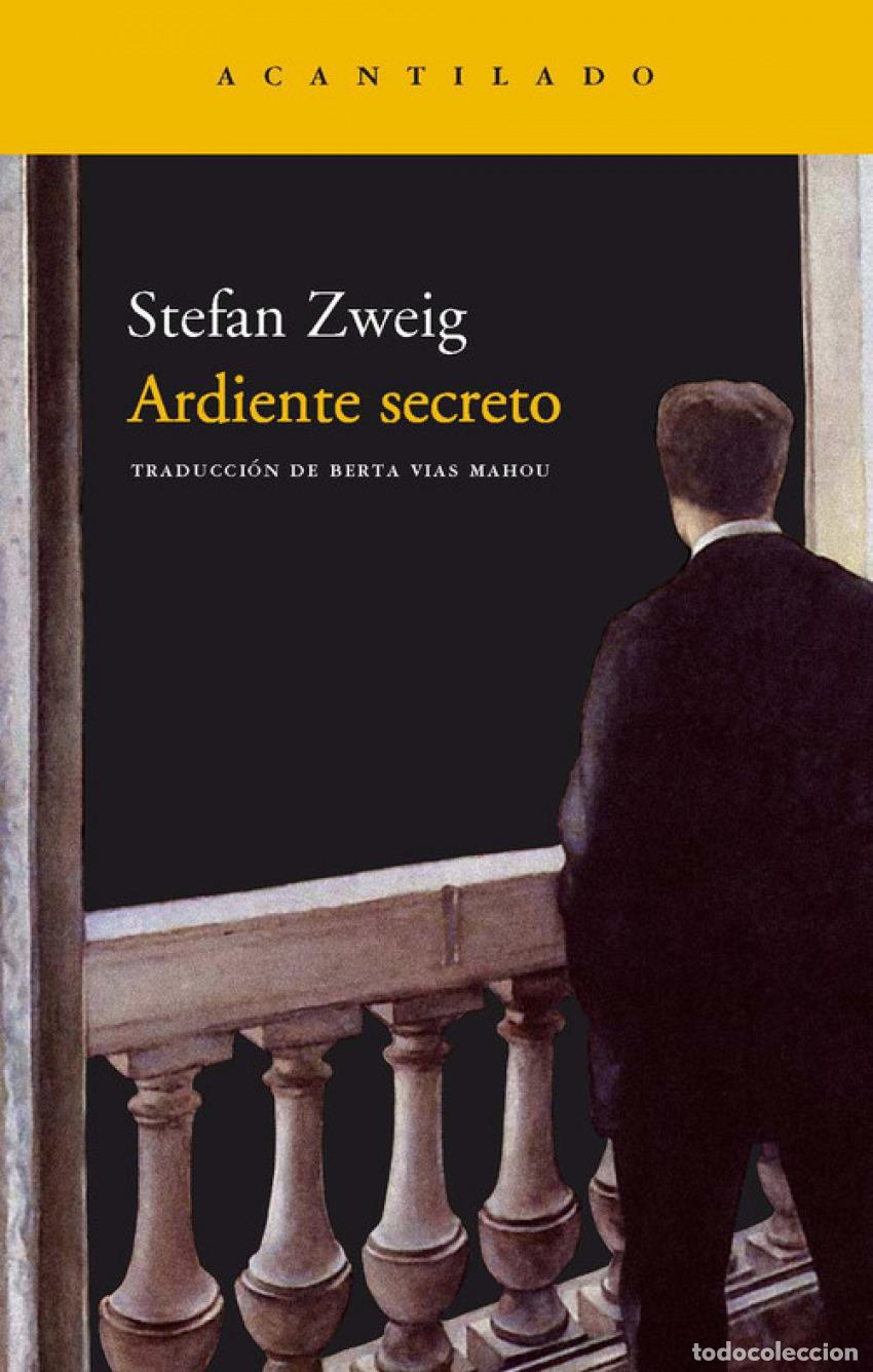 Libros: ARDIENTE SECRETO - Zweig, Stefan