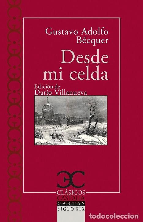 Libros: DESDE MI CELDA - BECQUER GUSTAVO ADOLFO