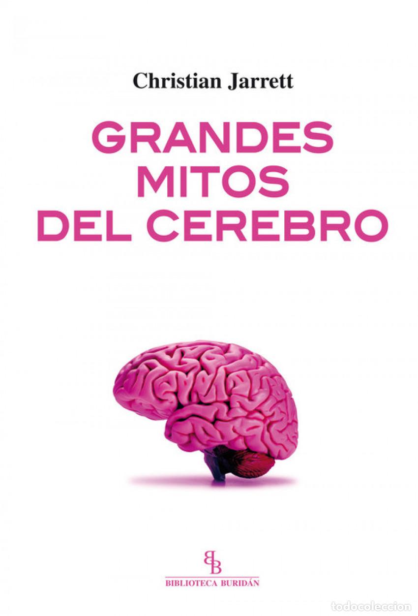 Libros: GRANDES MITOS DEL CEREBRO - Jarrett, Christian