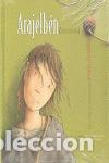 Libros: ARAJELBEN ( HASTA OTRO DIA ) - CUEVA PINTADA - CAMPOS HERRERO