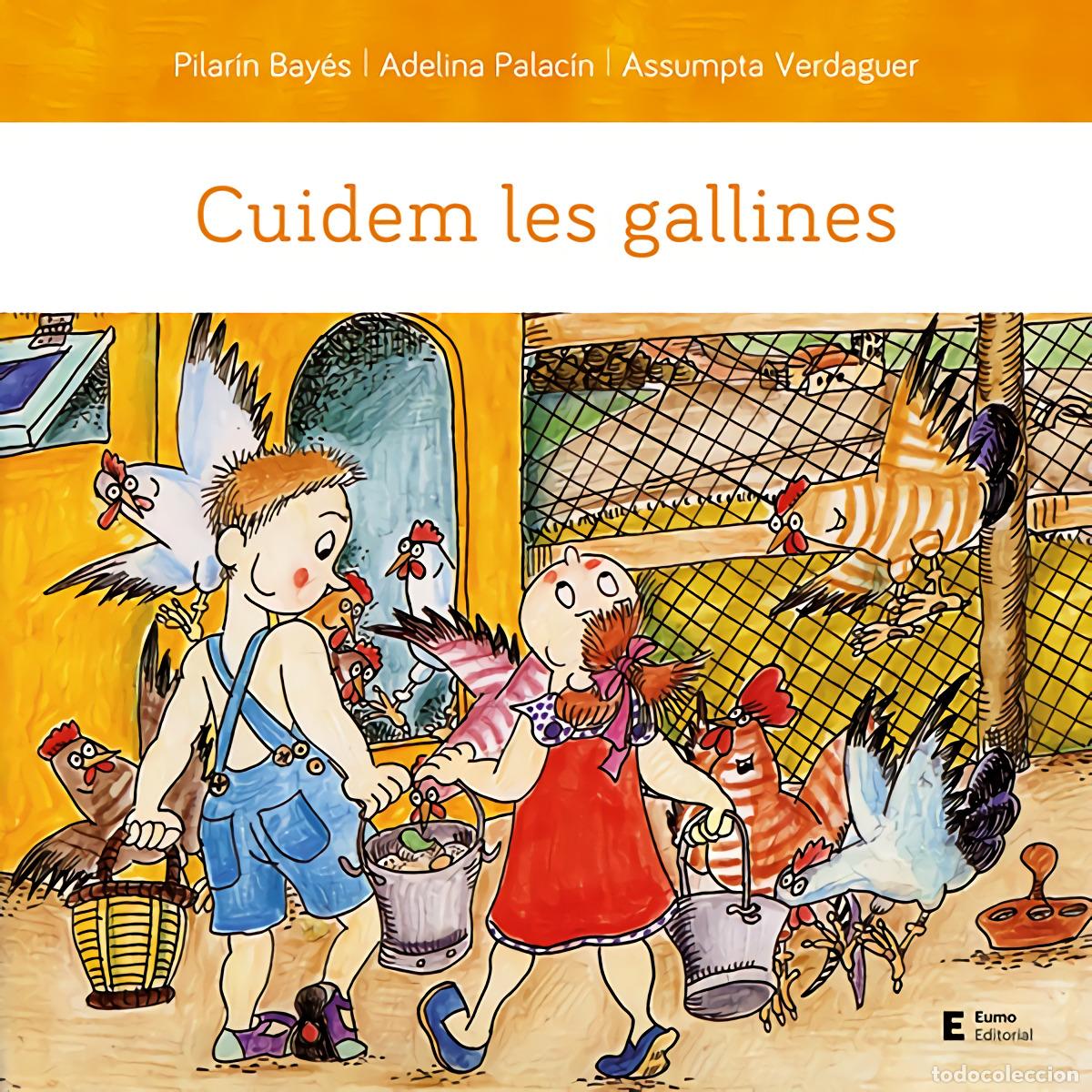 Livros: CUIDEM LES GALLINES - Palac&iacute;n Peguera, Adelina