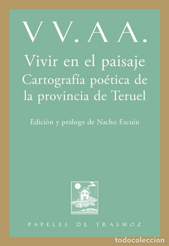 books: VIVIR EN EL PAISAJE - NACHO ESCUIN