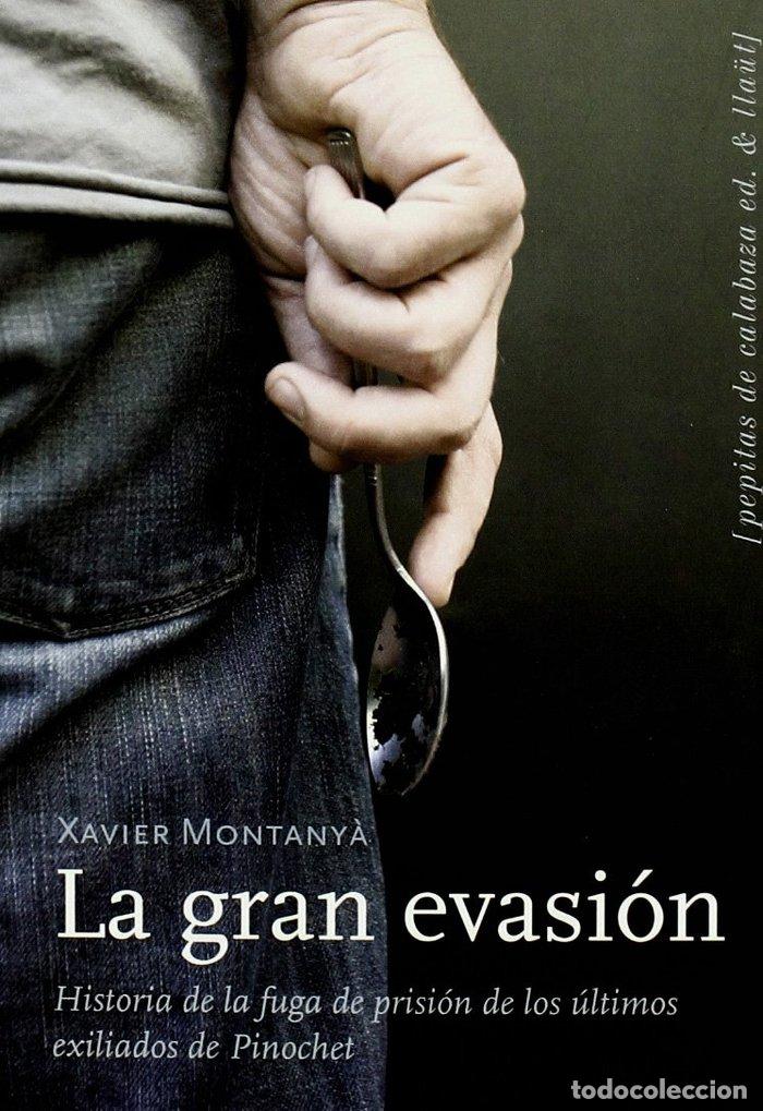 Libros: GRAN EVASION,LA - MONTANYA ATOCHE, XAVIER