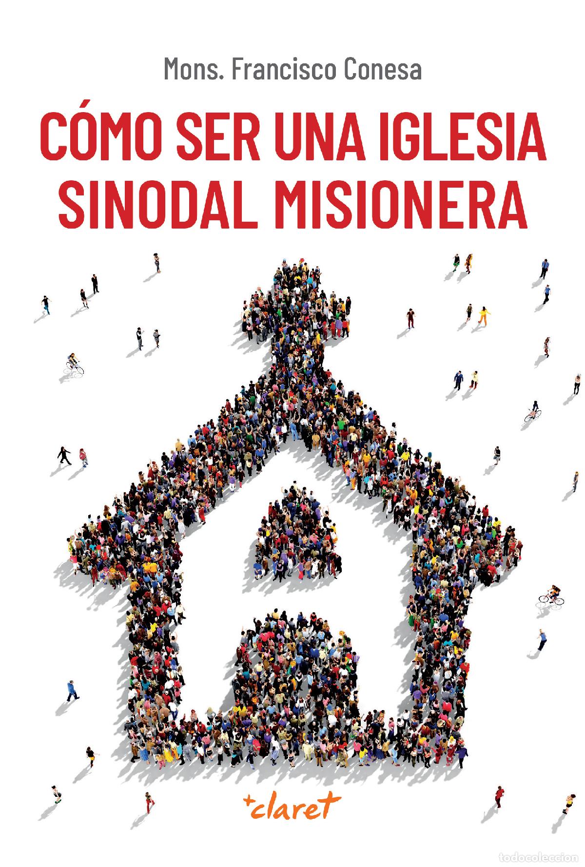 Livros: C&Oacute;MO SER UNA IGLESIA SINODAL MISIONERA - Conesa Ferrer, Francisco