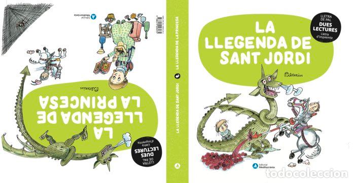 Libros: DUES LECTURES LA LLEGENDA DE SANT JORDI LA LLEGENDA DE LA - .