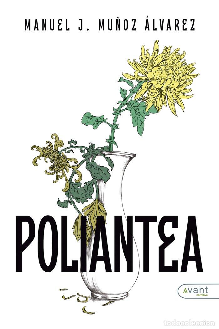 Libros: POLIANTEA - MU&Ntilde;OZ ALVAREZ, MANUEL J