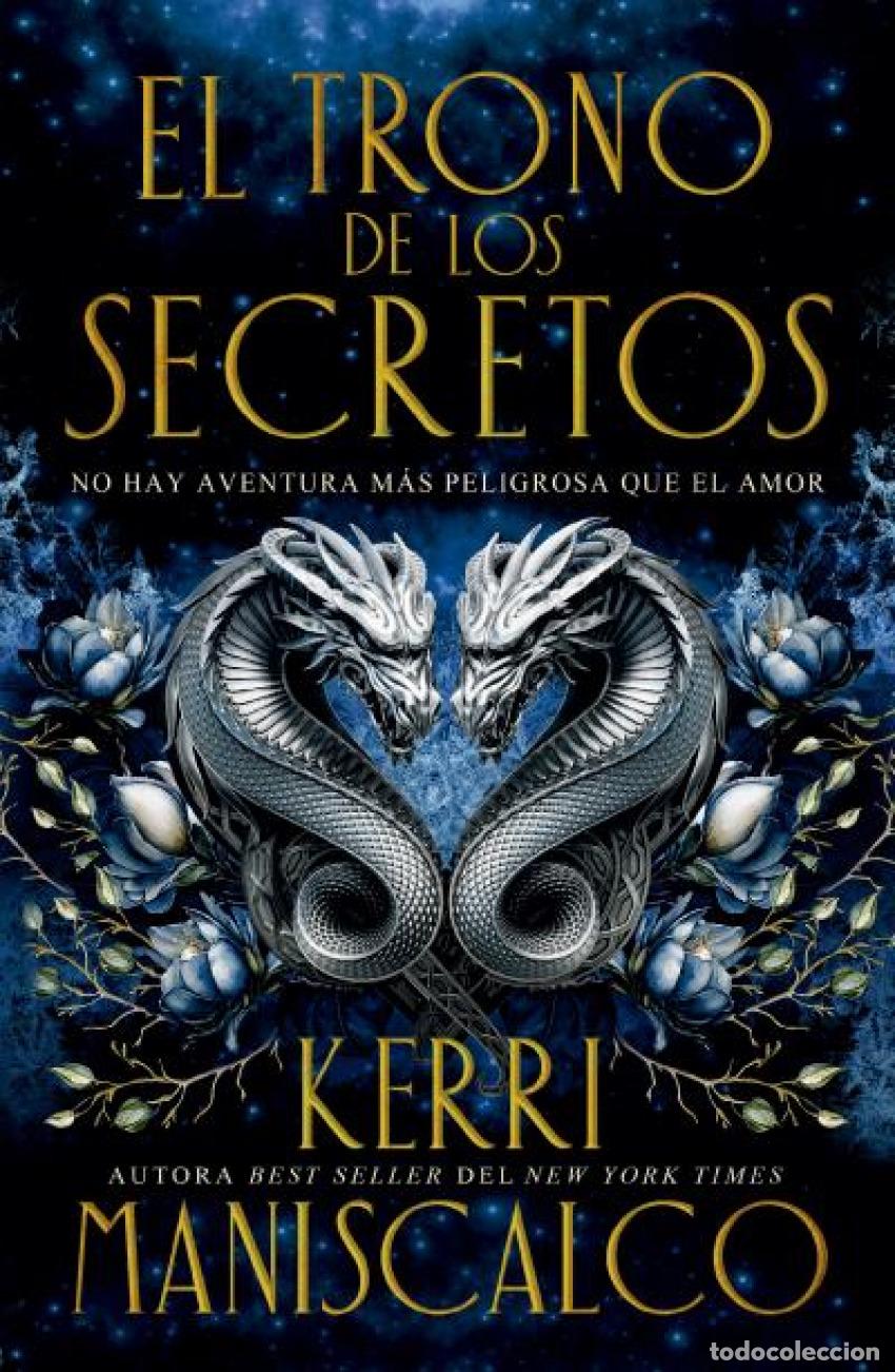 Libros: EL TRONO DE LOS SECRETOS - MANISCALCO, KERRI