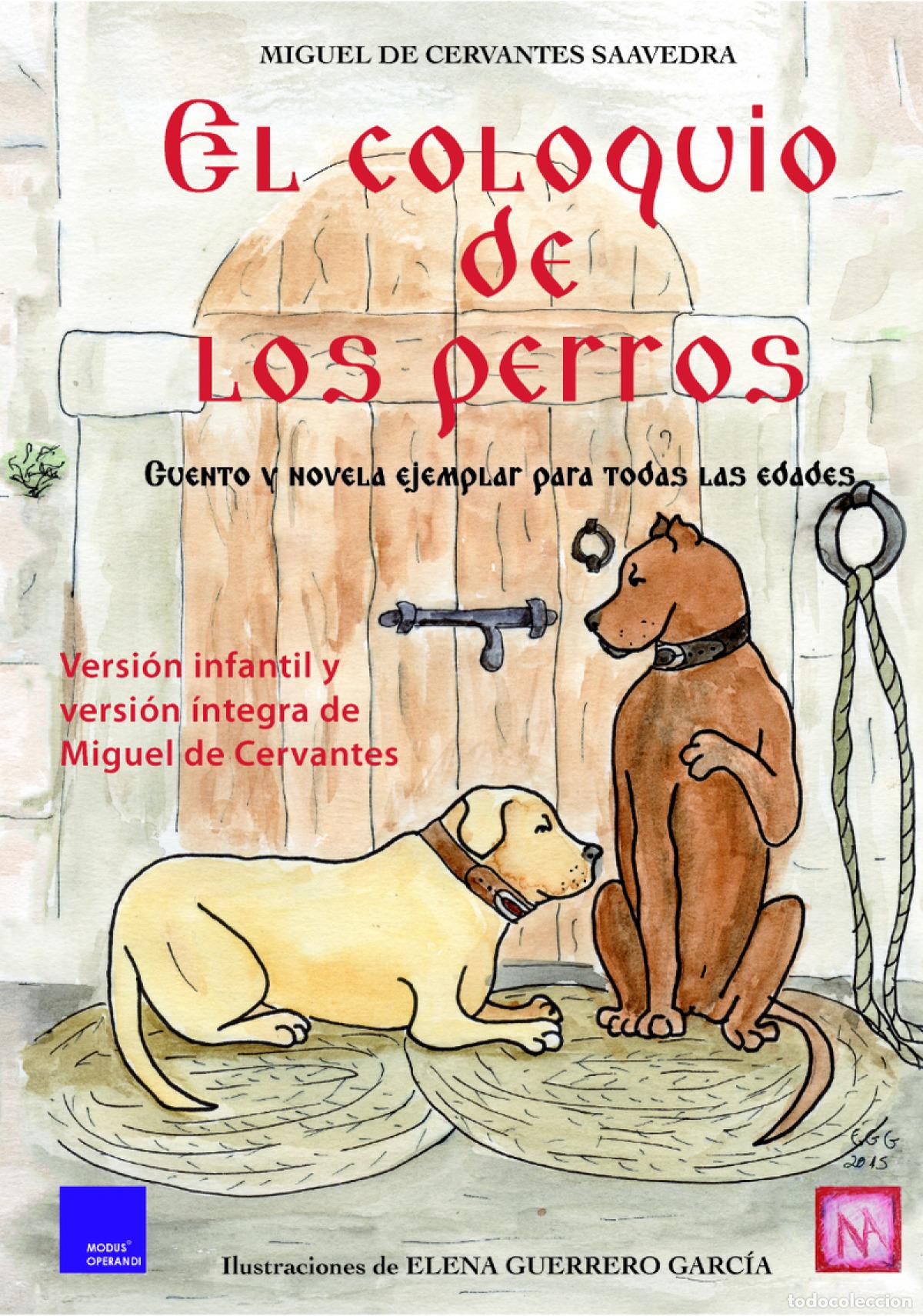 Libros: COLOQUIO DE LOS PERROS,EL - de Cervantes y Saavedra Miguel
