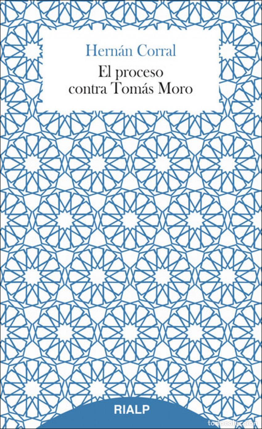 Livros: PROCESO CONTRA TOM&Aacute;S MORO, EL - CORRAL, HERN&aacute;N