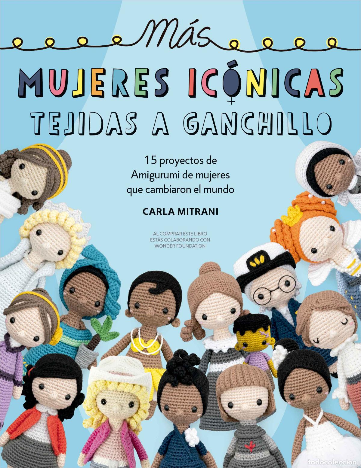 Livros: M&Aacute;S MUJERES IC&Oacute;NICAS TEJIDAS A GANCHILLO - Mitrani, Carla