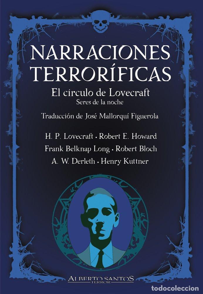 Libros: NARRACIONES TERRORIFICAS EL CIRCULO DE LOVECRAFT SERES DE - BLOCH, ROBERT