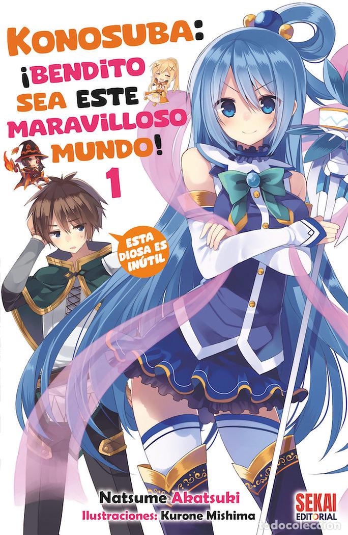 Libri: KONOSUBA BENDITO SEA ESTE MARAVILLOSO MUNDO 1 - AKATSUKI, NATSUME