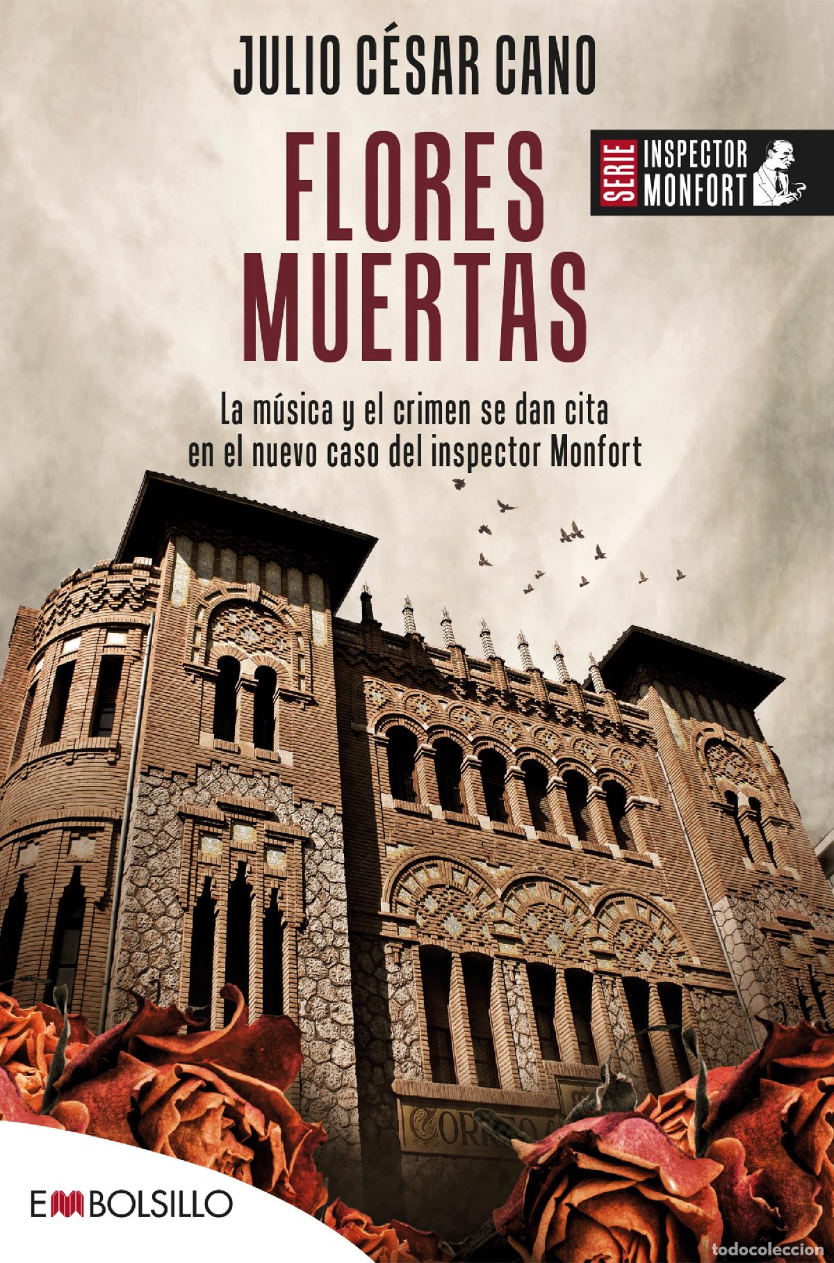 Libros: FLORES MUERTAS - Cano, Julio C&eacute;sar