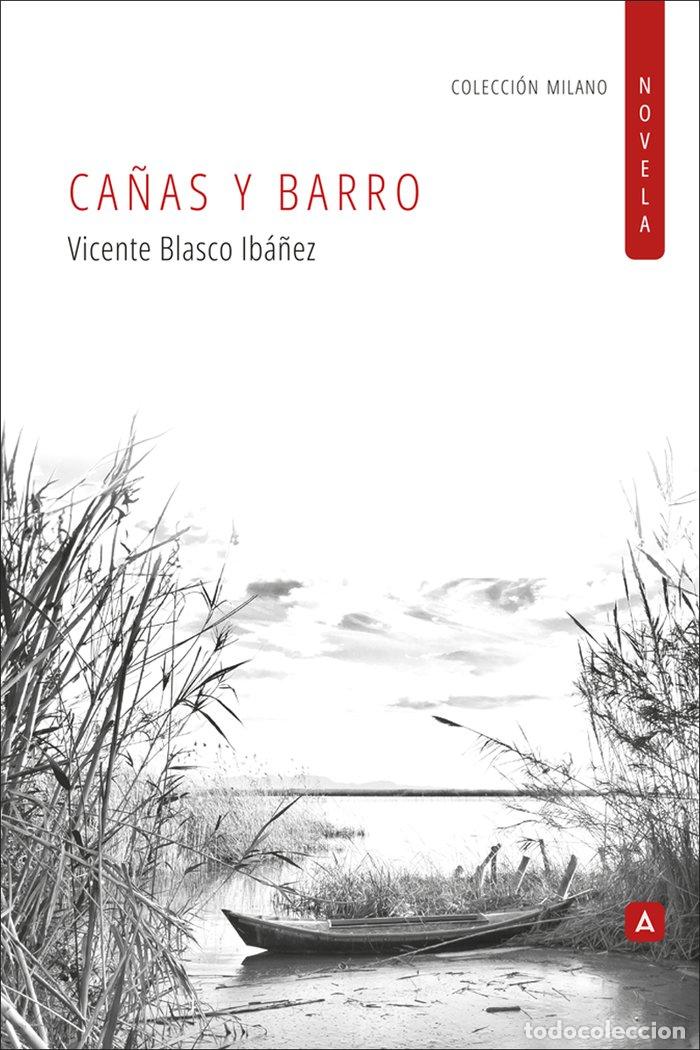 Libros: CA&Ntilde;AS Y BARRO - BLASCO IBA&Ntilde;EZ, VICENTE