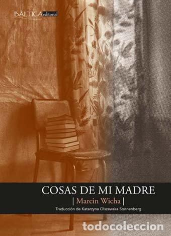 Livres: COSAS DE MI MADRE - WICHA, MARCIN
