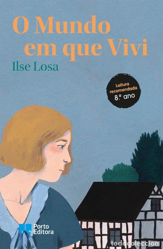 Livres: O MUNDO EM QUE VIVI - Losa, Ilse
