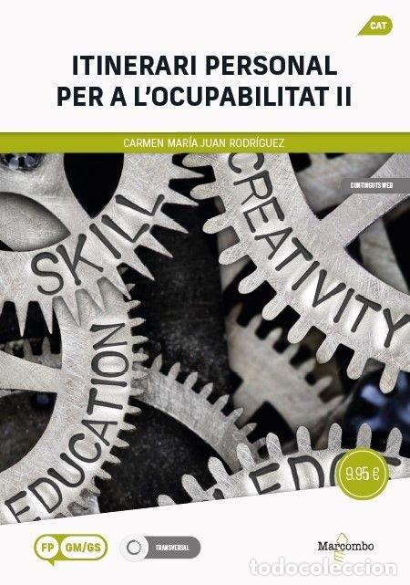 Libros: ITINERARI PERSONAL PER A LOCUPABILITAT II - CARMEN MARIA JUAN RODRIGUEZ