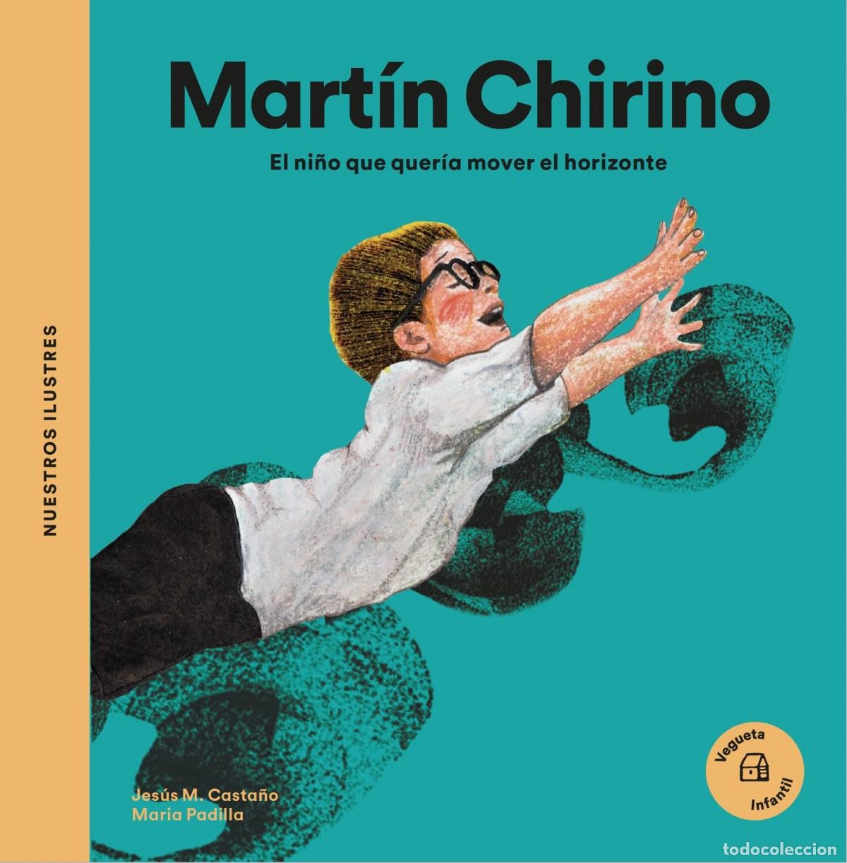 Libros: MART&Iacute;N CHIRINO - Casta&ntilde;o, Jes&uacute;s M
