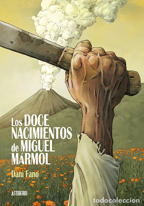 Livres: DOCE NACIMIENTOS DE MIGUEL MARMOL,LOS - FANO, DANI