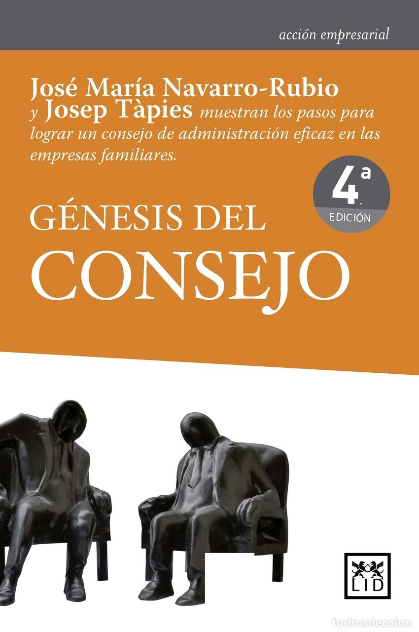 Livres: G&Eacute;NESIS DEL CONSEJO - Jos&eacute; Mar&iacute;a Navarro Rubio Serres