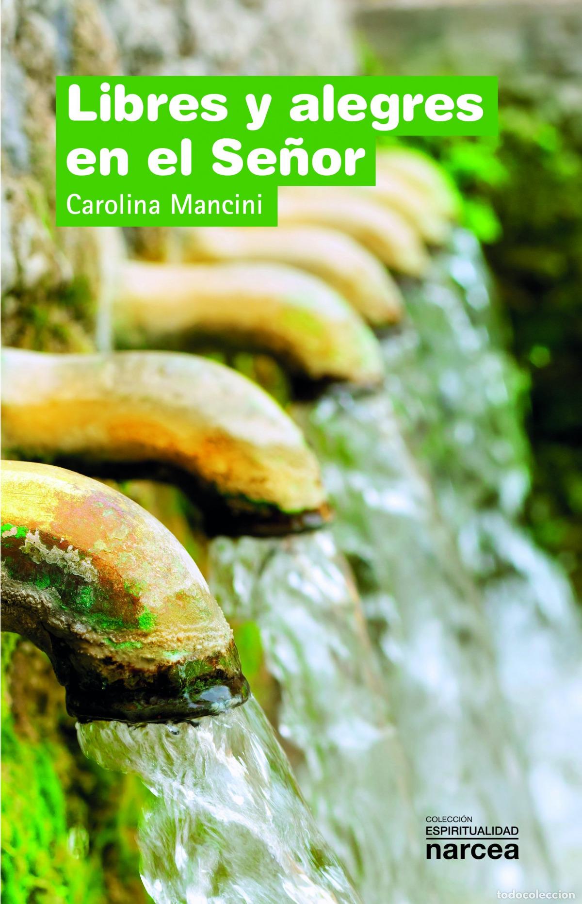 Livres: LIBRES Y ALEGRES EN EL SE&Ntilde;OR - MANCINI, CAROLINA