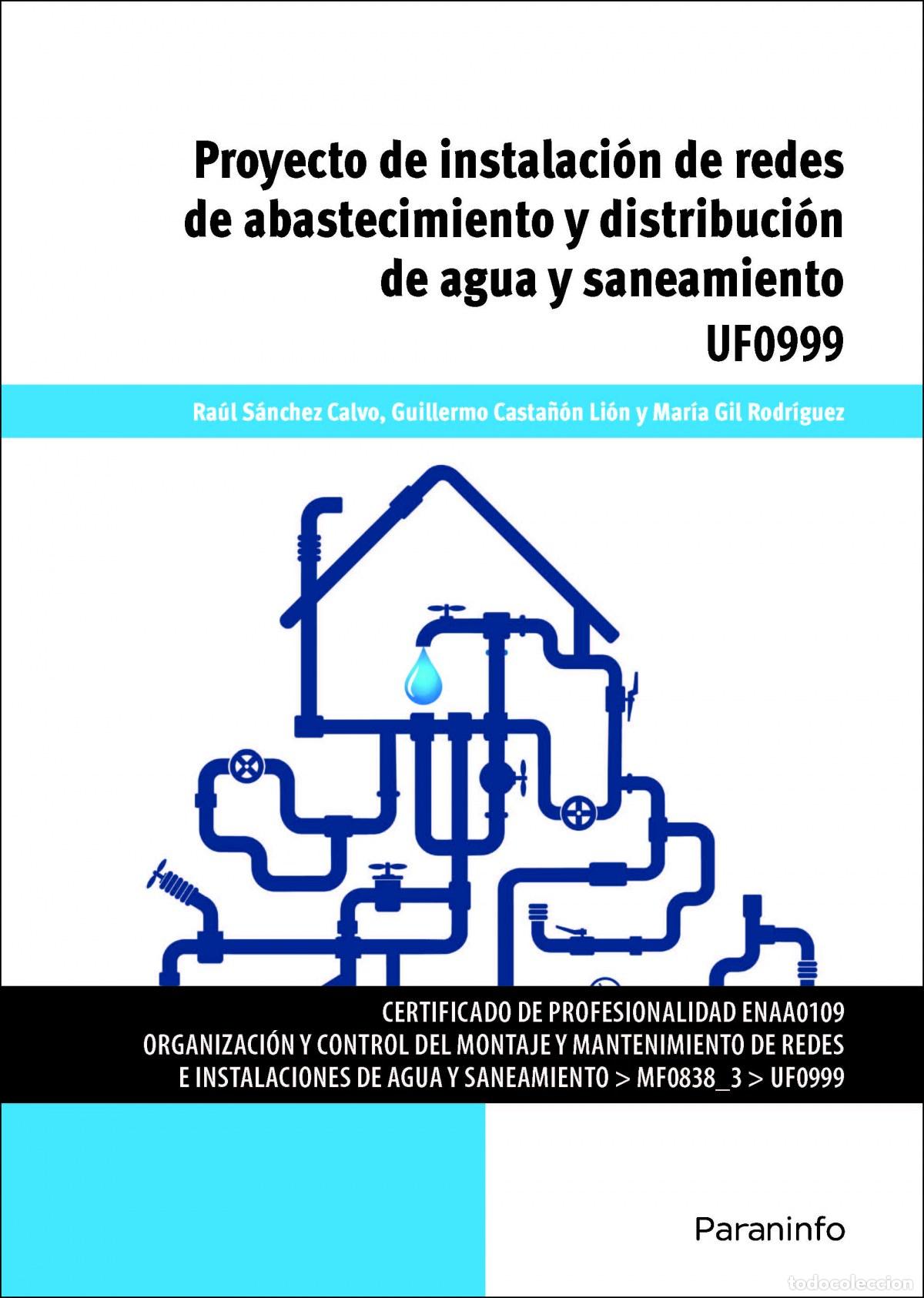 B&uuml;cher: PROYECTO DE INSTALACI&Oacute;N DE REDES DE ABASTECIMIENTO Y DISTRIBUCI&Oacute;N DE AGUA Y SANEAMIENTO - VV.AA.