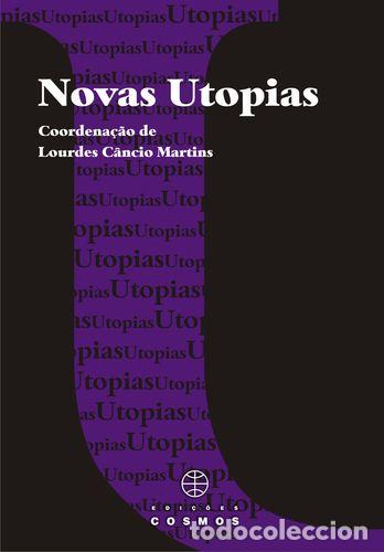 Libros: NOVAS UTOPIAS - CANCIO MARTINS, LOURDES (COORD )