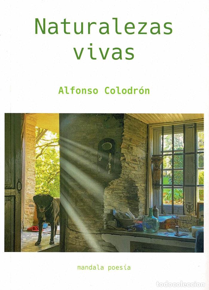 Livres: NATURALEZAS VIVAS - COLODRON GOMEZ-ROXAS, ALFONSO