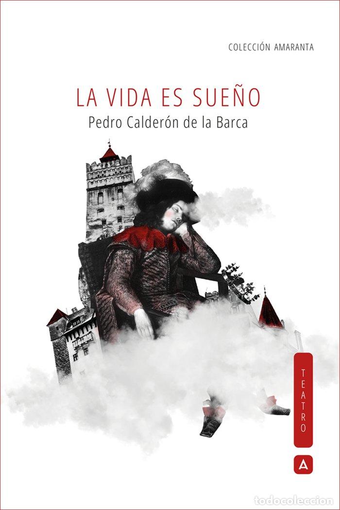 Libros: LA VIDA ES SUE&Ntilde;O - DE LA BARCA, CALDERON