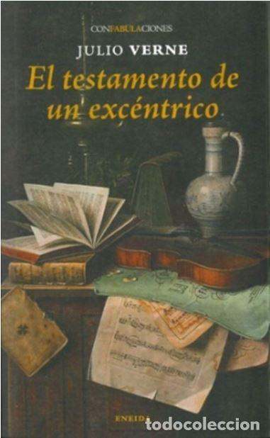 Libros: TESTAMENTO DE UN EXCENTRICO, EL - JULIO VERNE