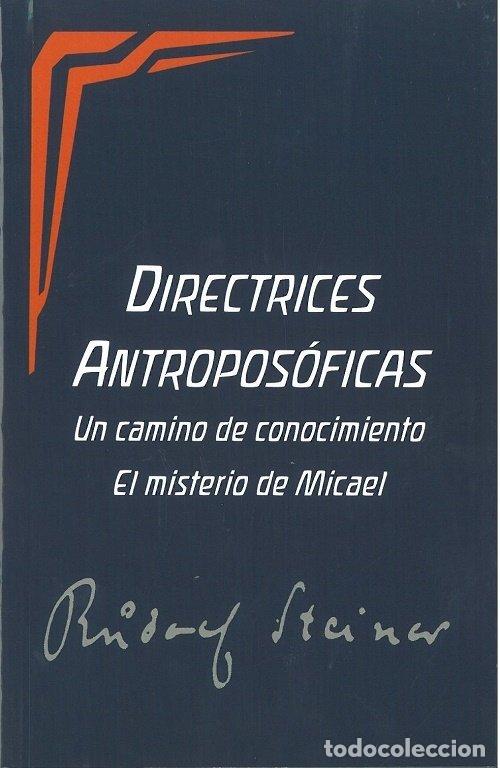 Libros: DIRECTRICES ANTROPOSOFICAS - STEINER, RUDOLF