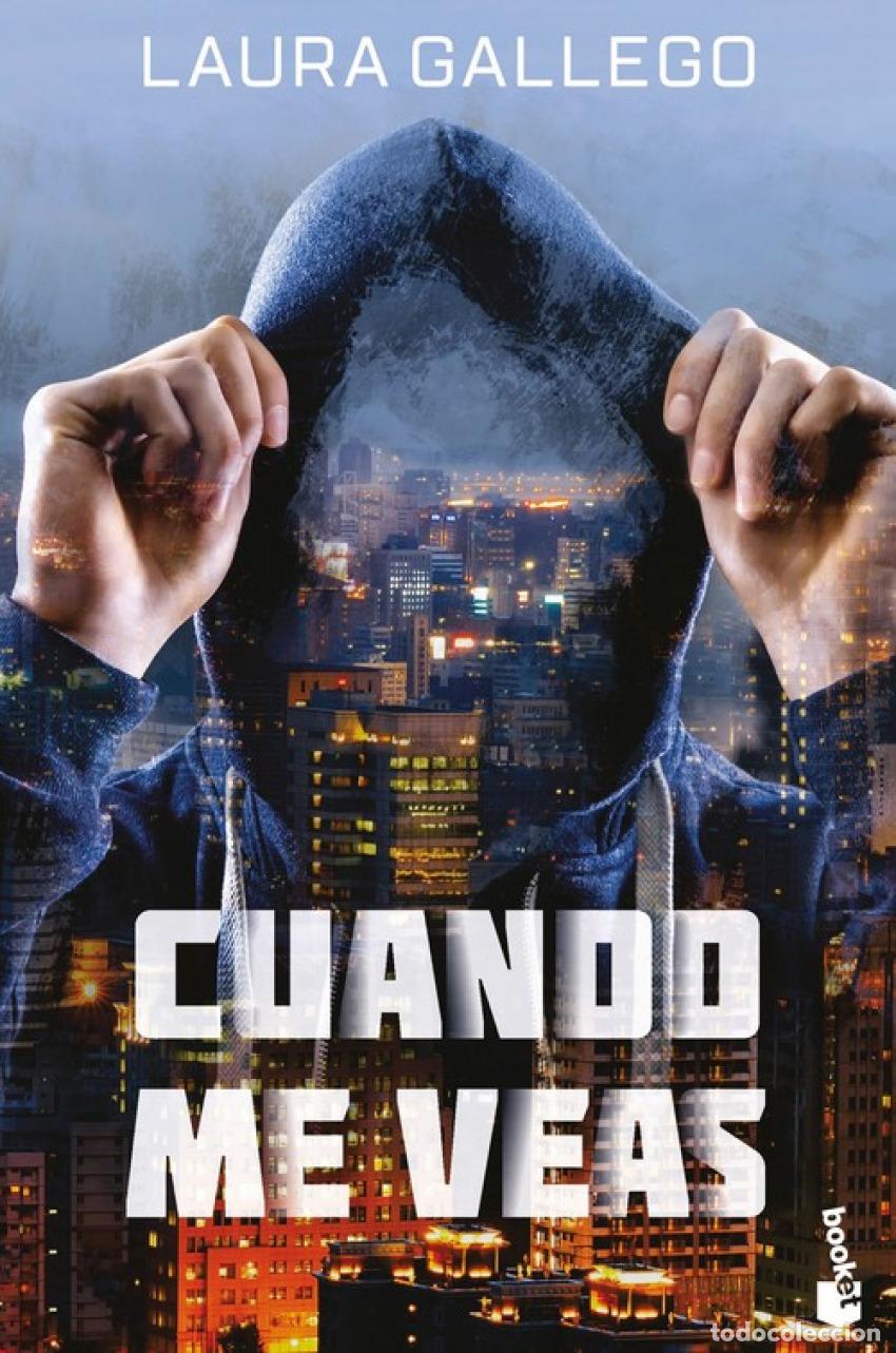 Libros: CUANDO ME VEAS - Gallego, Laura