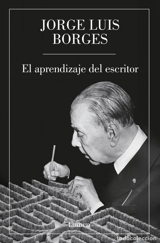 Libros: EL APRENDIZAJE DEL ESCRITOR - JORGE LUIS BORGES