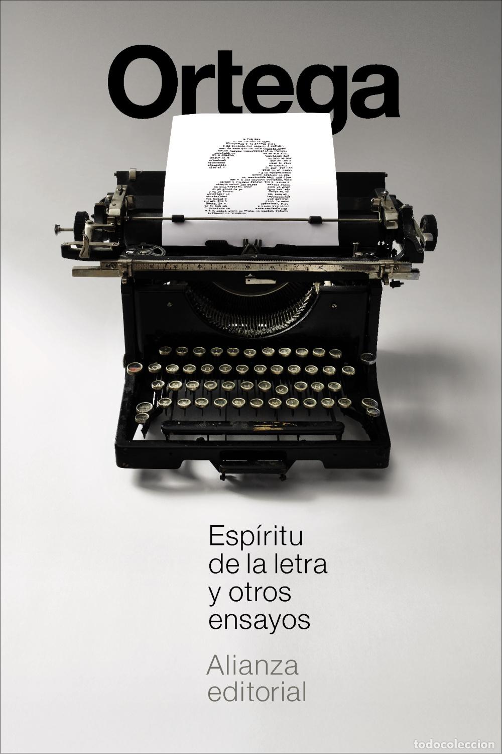 Libros: ESP&Iacute;RITU DE LA LETRA Y OTROS ENSAYOS - JOS&Eacute; ORTEGA Y GASSET