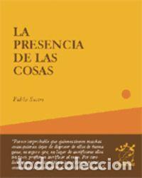 Livres: PRESENCIA DE LAS COSAS,LA - SASTRE, PABLO