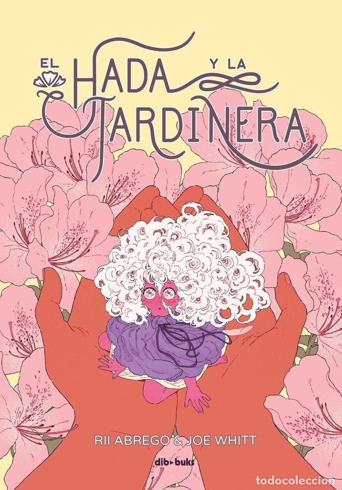 books: EL HADA Y LA JARDINERA - ABREGO, RII