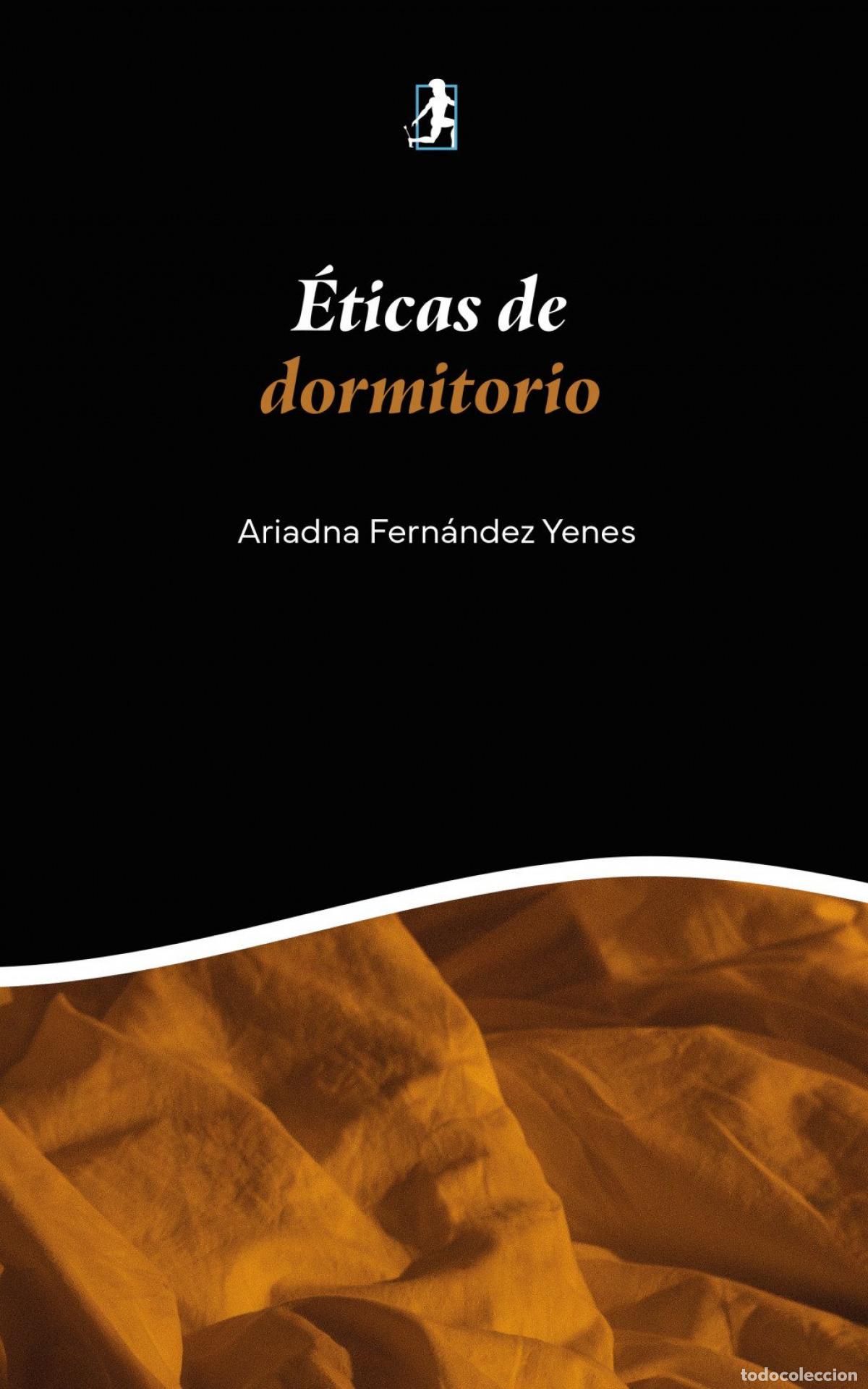 Livros: &Eacute;TICAS DE DORMITORIO - FERN&Aacute;NDEZ YENES, ARIADNA