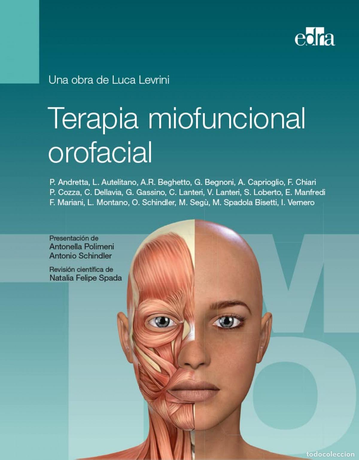 Livros: TERAPIA MIOFUNCIONAL OROFACIAL - Levrini, Luca